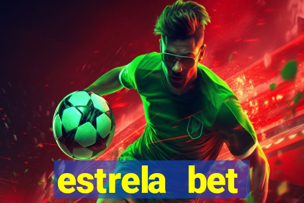 estrela bet download app